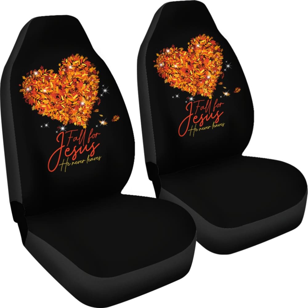 Awesome Fall For Jesus He Never Leaves Car Seat Covers 210205 - YourCarButBetter