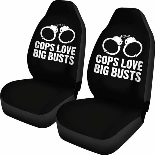 Cops Love Big Busts Car Seat Covers Amazing Gift Ideas 101819 - YourCarButBetter