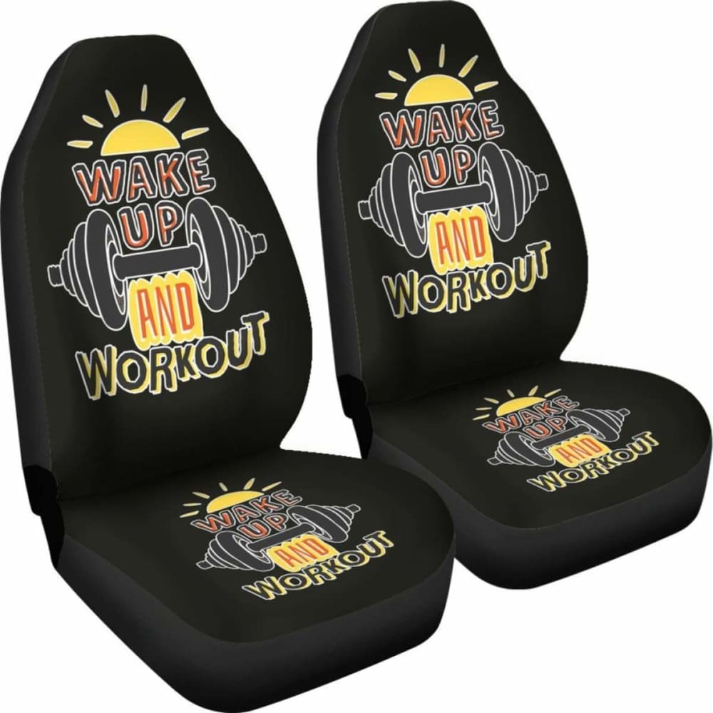 Gym Car Seat Covers Wake Up And Workout 04 192609 - YourCarButBetter