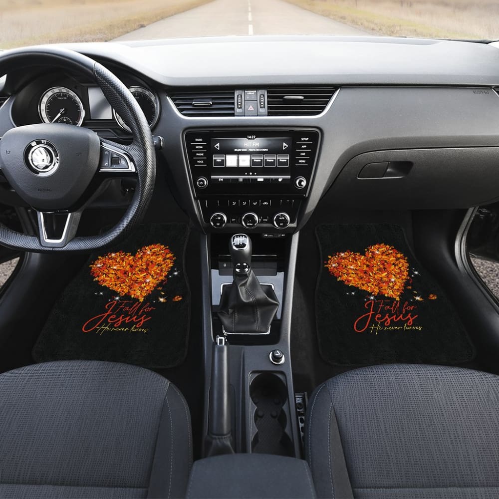Awesome Fall For Jesus He Never Leaves Car Floor Mats 210205 - YourCarButBetter