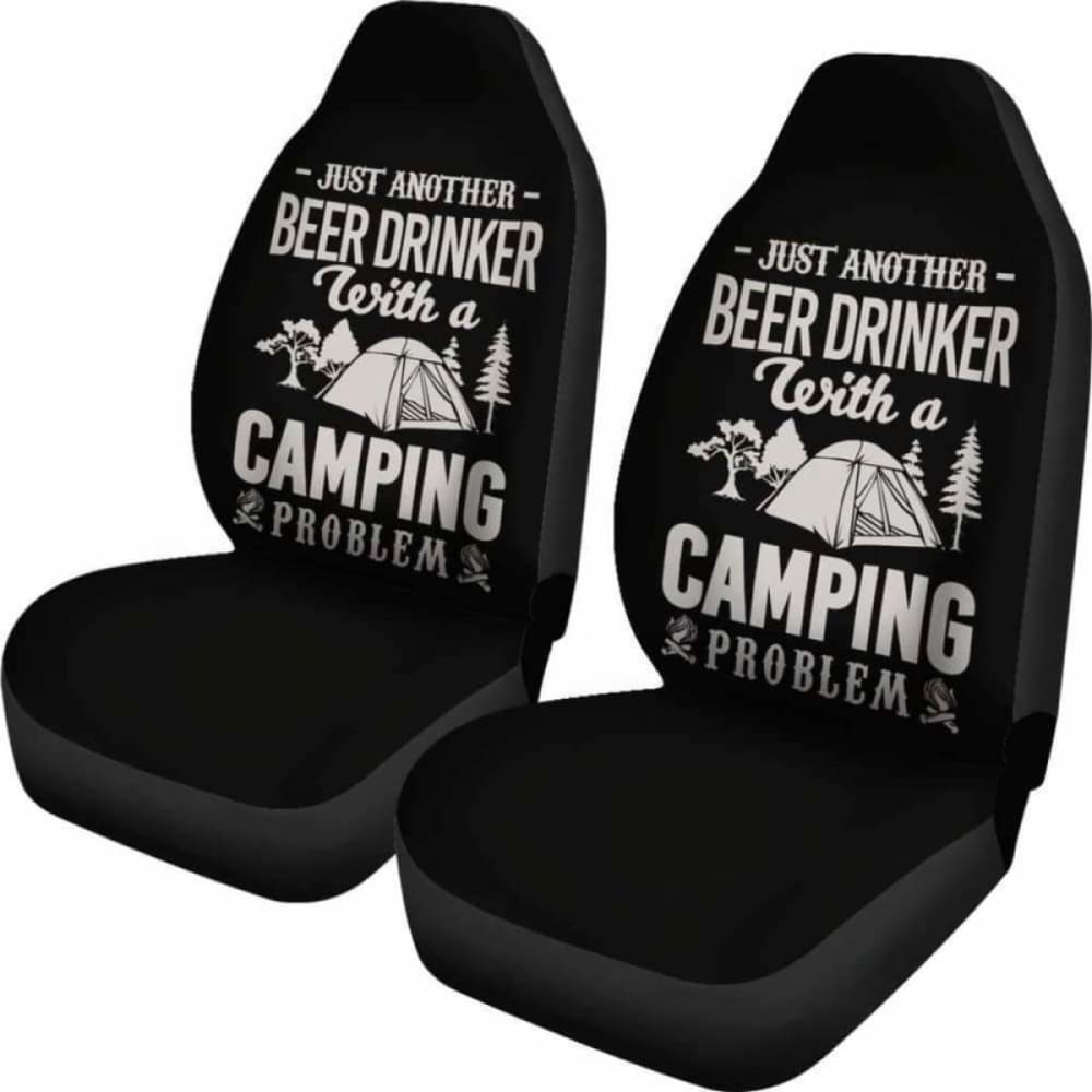 Beer Drinker Camping Problem Car Seat Covers 195016 - YourCarButBetter