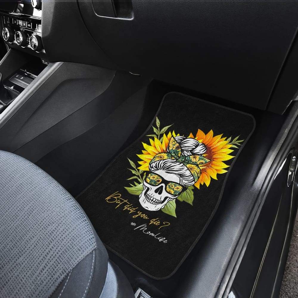 But Did You Die Mom Life Skull Bandana Sunflower Lovers Car Floor Mats 3 211503 - YourCarButBetter