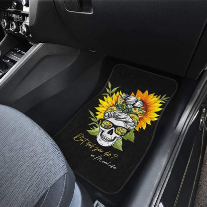 But Did You Die Mom Life Skull Bandana Sunflower Lovers Car Floor Mats 3 211503 - YourCarButBetter