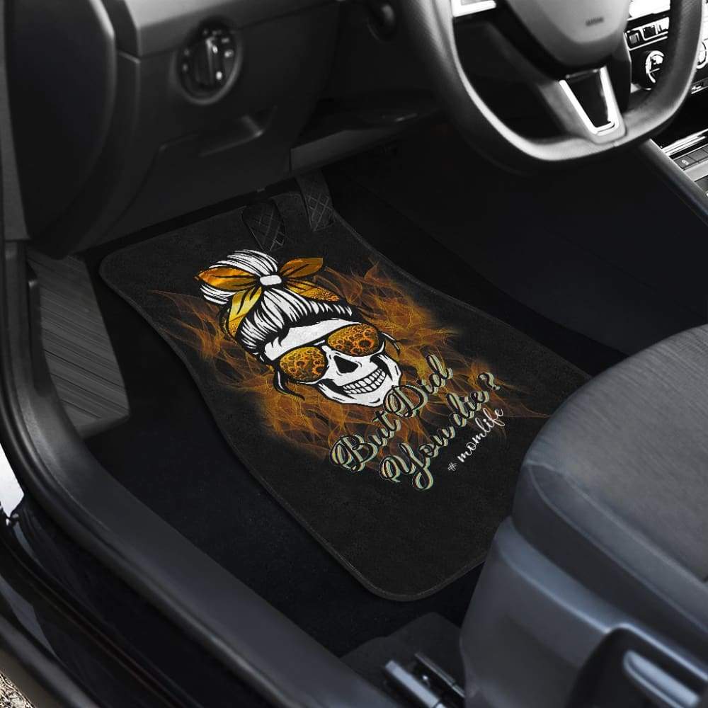 But Did You Die Mom Life Skull Bandana Sunflower Lovers Car Floor Mats 6 211503 - YourCarButBetter