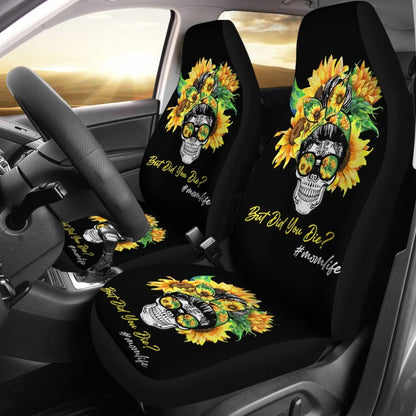 But Did You Die Mom Life Skull Bandana Sunflower Lovers Car Seat Covers 5 211503 - YourCarButBetter