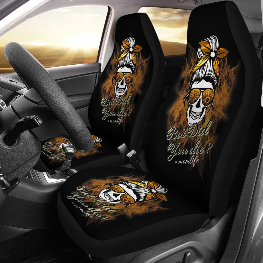 But Did You Die Mom Life Skull Bandana Sunflower Lovers Car Seat Covers 6 211503 - YourCarButBetter
