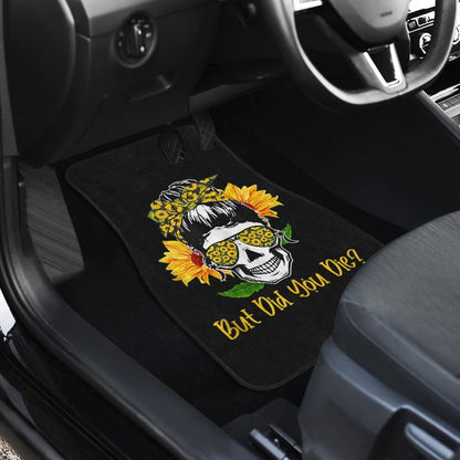 But Did You Die Sunflower Skull Sunglasses Bandana Car Floor Mats 211804 - YourCarButBetter