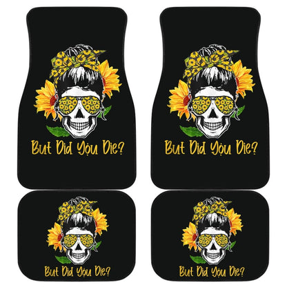 But Did You Die Sunflower Skull Sunglasses Bandana Car Floor Mats 211804 - YourCarButBetter