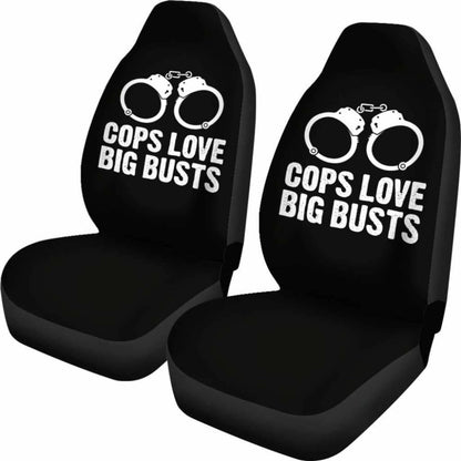 Cops Love Big Busts Car Seat Covers Amazing Gift Ideas 101819 - YourCarButBetter