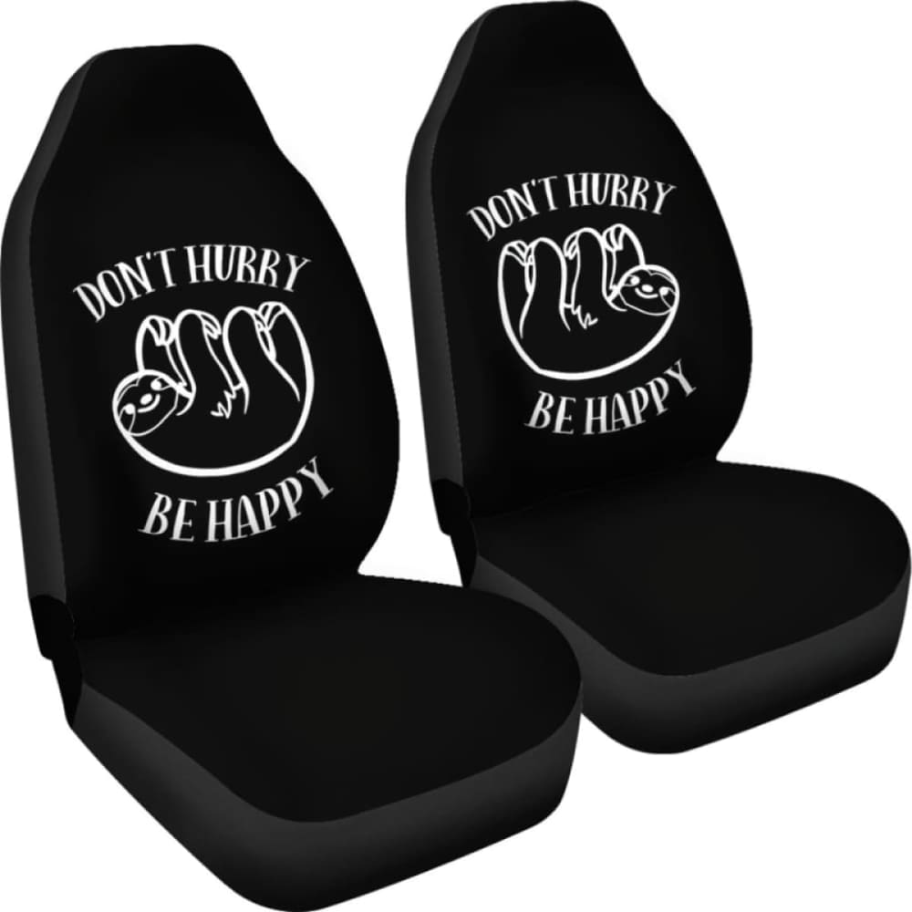 Don’T Hurry Be Happy Sloth Car Seat Covers 144902