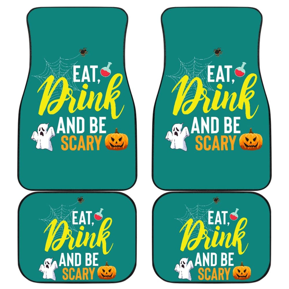 Eat Drink And Be Scary Ghost Halloween Custom Car Floor Mats 211501 - YourCarButBetter