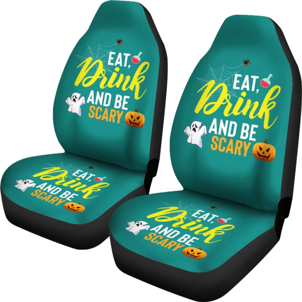 Eat Drink And Be Scary Ghost Halloween Custom Car Seat Covers 211501 - YourCarButBetter