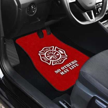 Firefighter Car Mats (So Others May Live) 101819 - YourCarButBetter