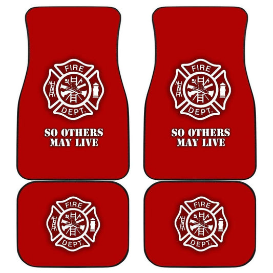 Firefighter Car Mats (So Others May Live) 101819 - YourCarButBetter