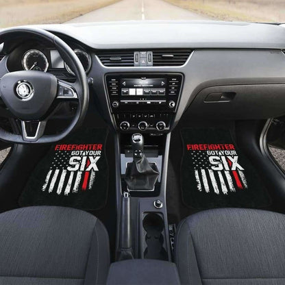 Firefighter Got Your Six Front And Back Car Mats Set Of 4 101211