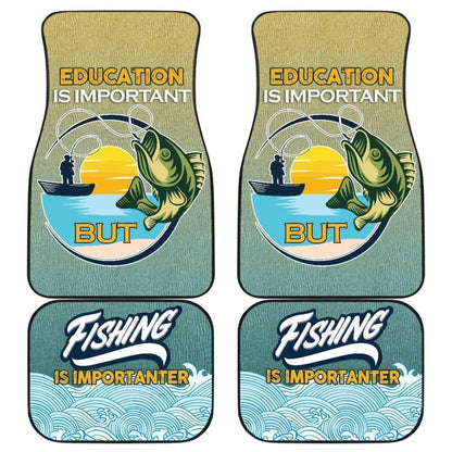 Fishing Car Mats Education Is Important Fishing Is Importanter Car Decor 182417 - YourCarButBetter