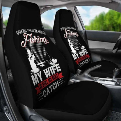 Fishing My Wife is Still My Best Catch Car Seat Covers 113208