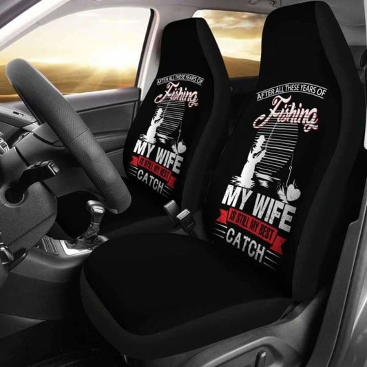 Fishing My Wife is Still My Best Catch Car Seat Covers 113208