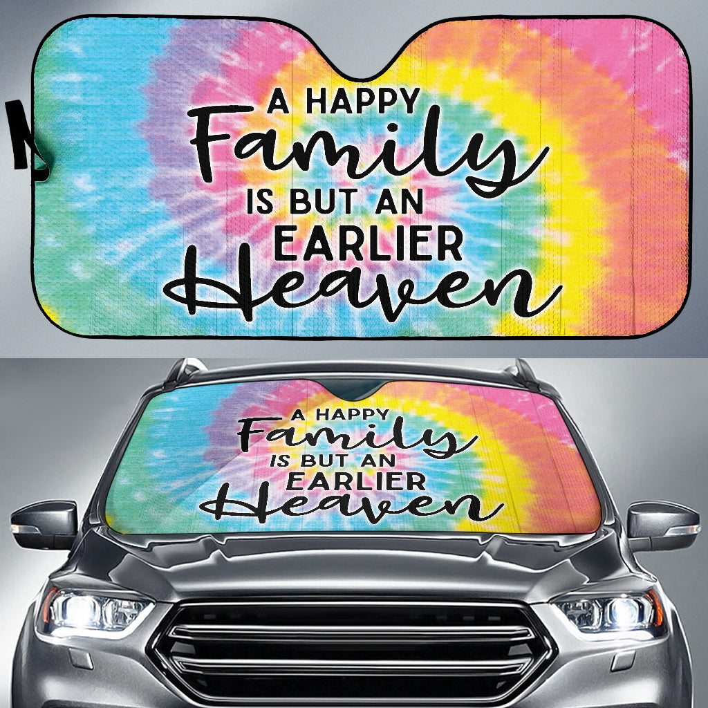 Family Quote A Happy Family Is But An Earlier Heaven Car Auto Sun Shades Style 1 210102