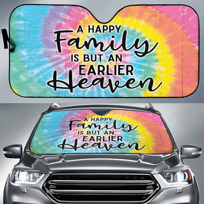 Family Quote A Happy Family Is But An Earlier Heaven Car Auto Sun Shades Style 1 210102
