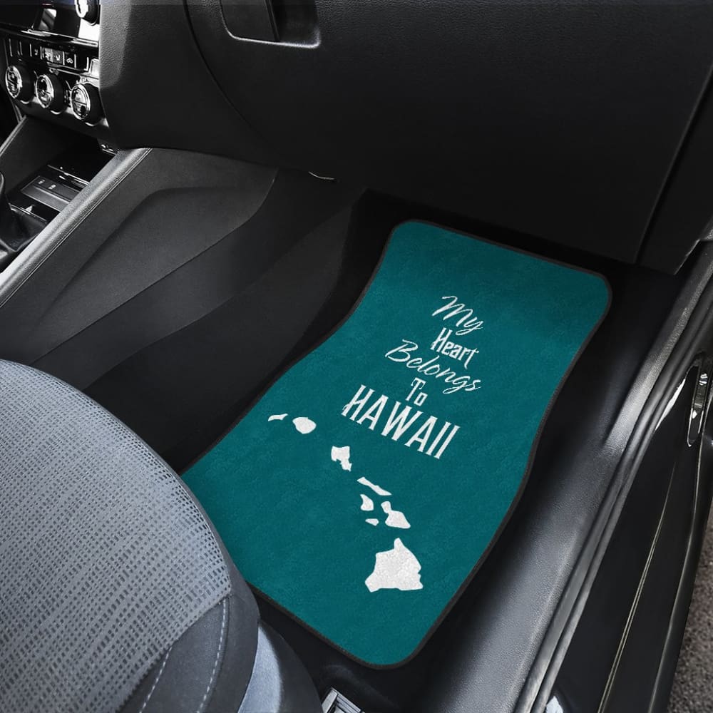 Hawaii Custom Car Accessories My Heart Belongs To Hawaii Car Floor Mats 210201 - YourCarButBetter
