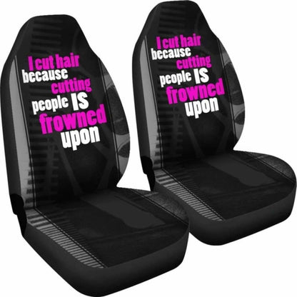 I Cut Hair Because Car Seat Covers 154813 - YourCarButBetter