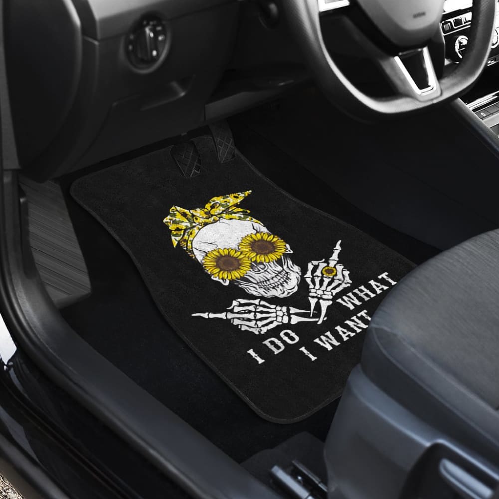 I Do What I Want Skull Sunflower Car Floor Mats 212103 - YourCarButBetter