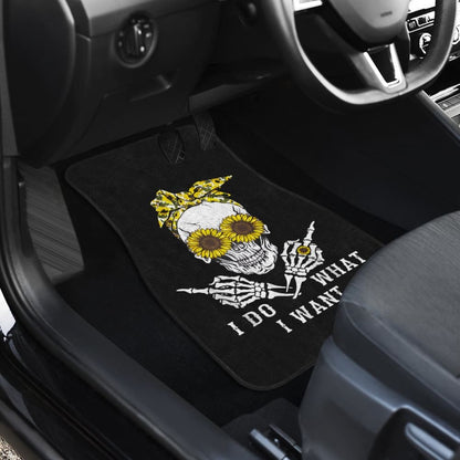 I Do What I Want Skull Sunflower Car Floor Mats 212103 - YourCarButBetter