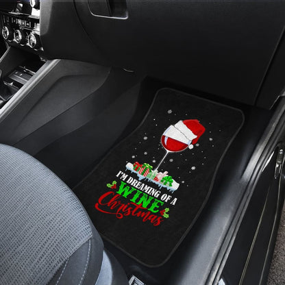 I’m Dreaming Of A Wine Christmas Car Floor Mats 212109 - YourCarButBetter