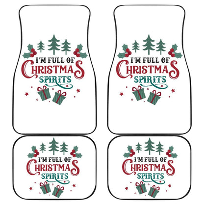 I’m Full Of Christmas Spirits Car Floor Mats 212109 - YourCarButBetter
