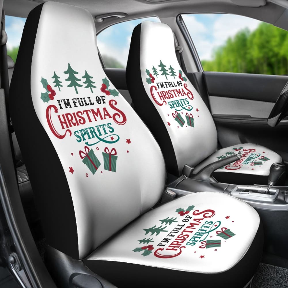 I’m Full Of Christmas Spirits Car Seat Covers 212109 - YourCarButBetter