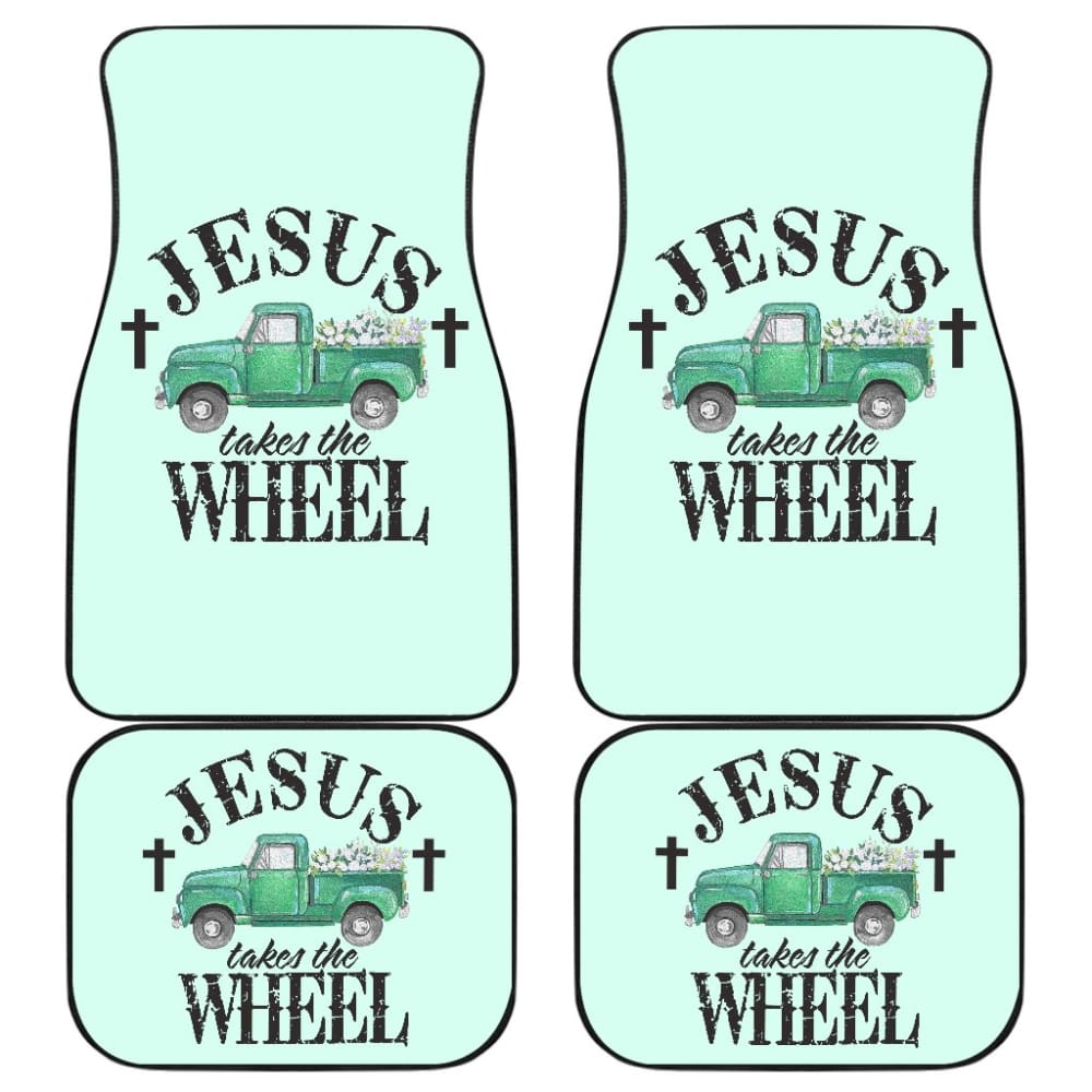 Jesus Takes The Wheel Amazing Gift Ideas Car Floor Mats 211507 - YourCarButBetter