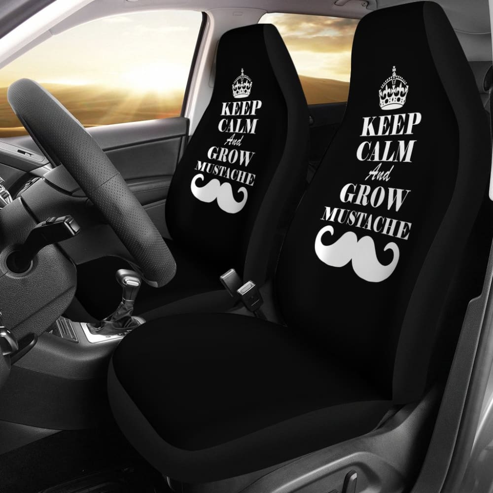 Keep Calm and Grow Mustache Amazing Gift Idea Car Seat Covers 210305 - YourCarButBetter
