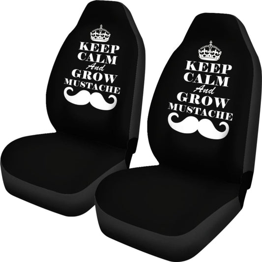 Keep Calm and Grow Mustache Amazing Gift Idea Car Seat Covers 210305 - YourCarButBetter