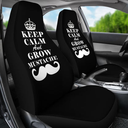 Keep Calm and Grow Mustache Amazing Gift Idea Car Seat Covers 210305 - YourCarButBetter