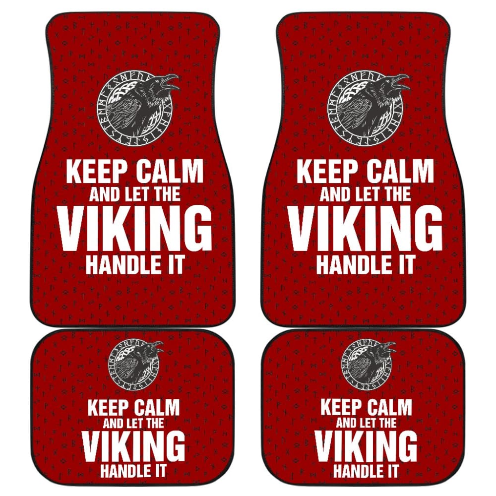 Keep Calm And Let The Viking Handle It Viking Crow Runes Car Floor Mats 210803 - YourCarButBetter