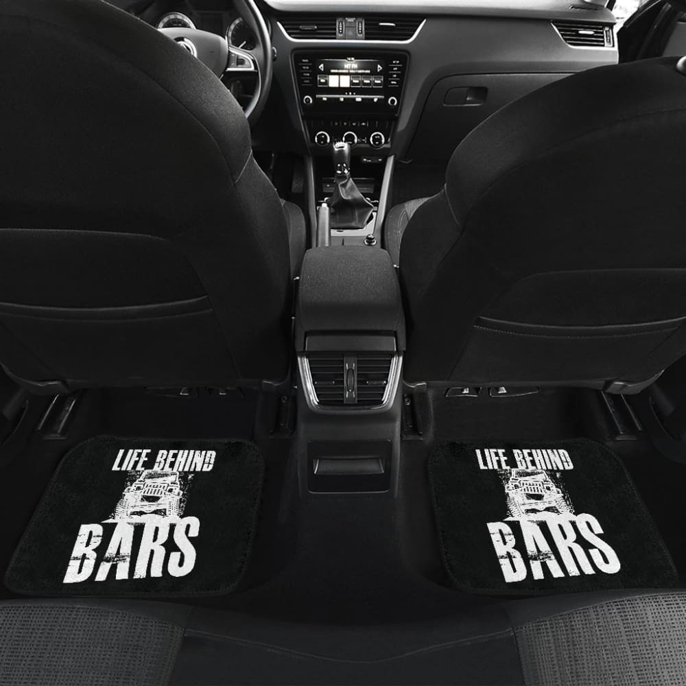 Life Behind Bars Jeep Car Floor Mats 210507 - YourCarButBetter