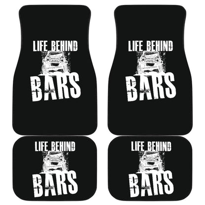 Life Behind Bars Jeep Car Floor Mats 210507 - YourCarButBetter