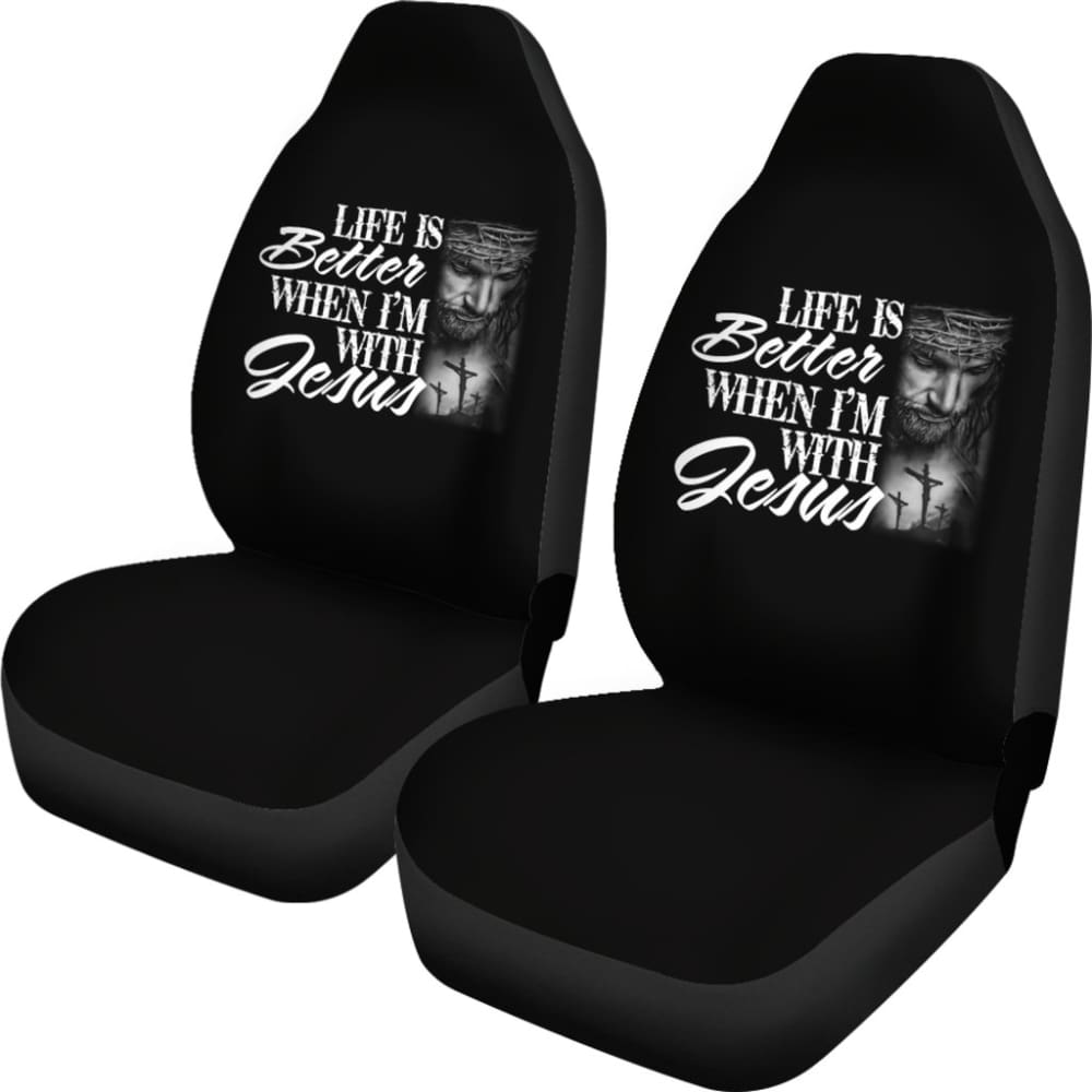 Life Is Better When I’m With Jesus Christian Car Seat Covers 211507 - YourCarButBetter
