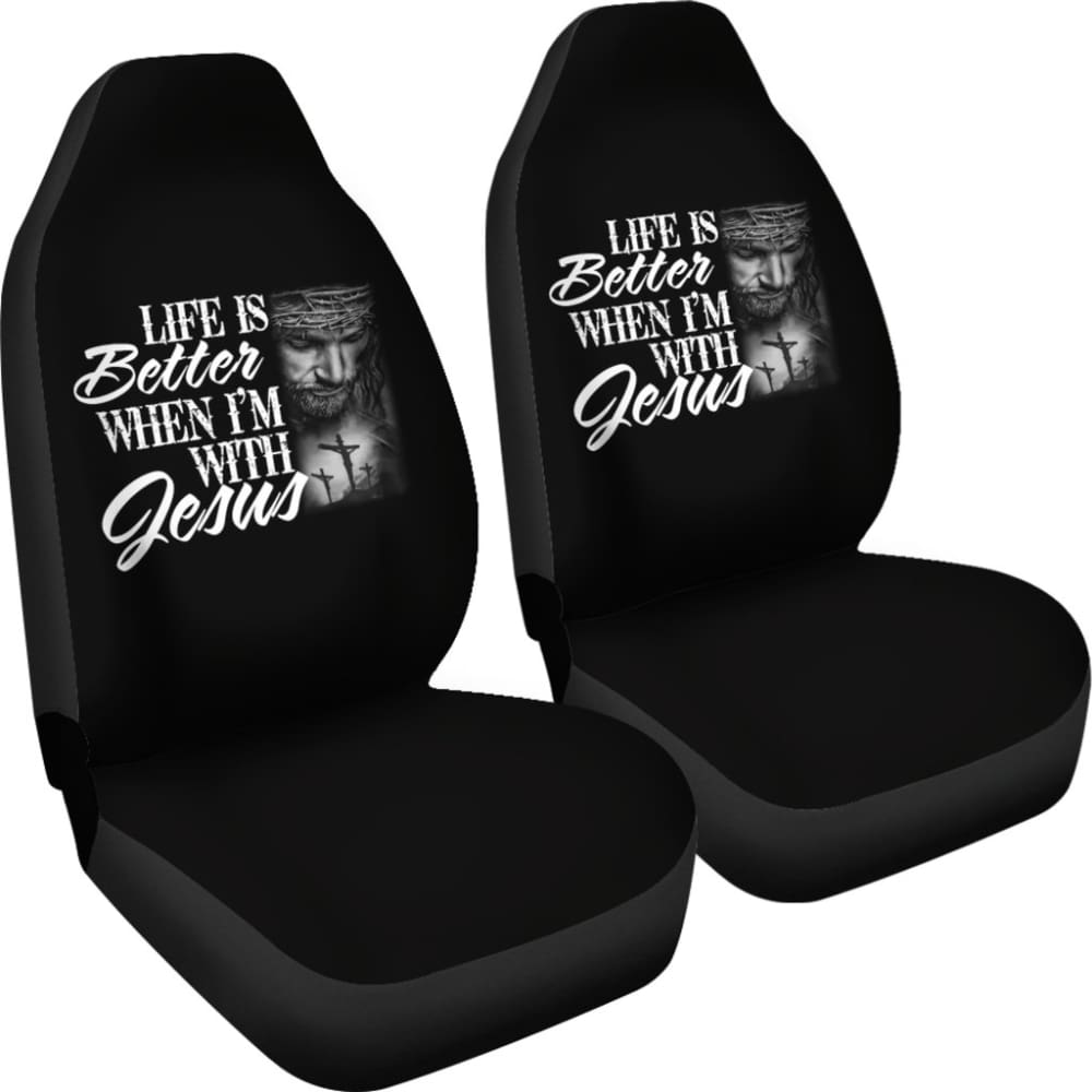 Life Is Better When I’m With Jesus Christian Car Seat Covers 211507 - YourCarButBetter