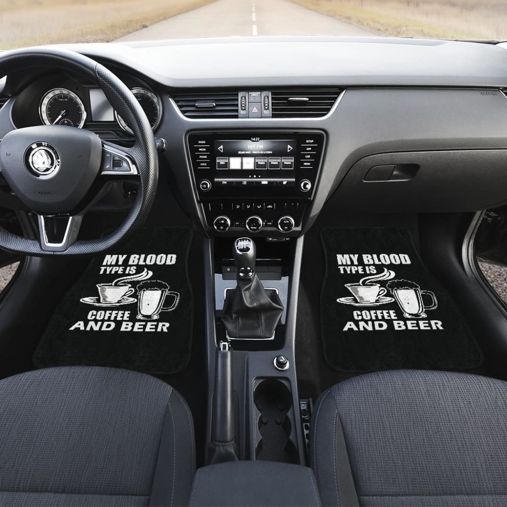 My Blood Type Is Coffee And Beer Car Floor Mats 210206 - YourCarButBetter