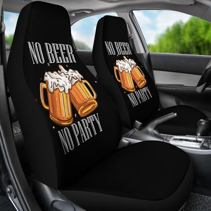 No Beer No Party Alcoholic Drunk Funny Car Seat Covers 210206 - YourCarButBetter