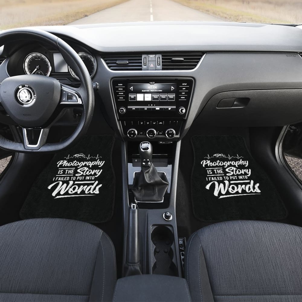 Photograph is the Story I Fail to Put Into Words Car Floor Mats 213005 - YourCarButBetter