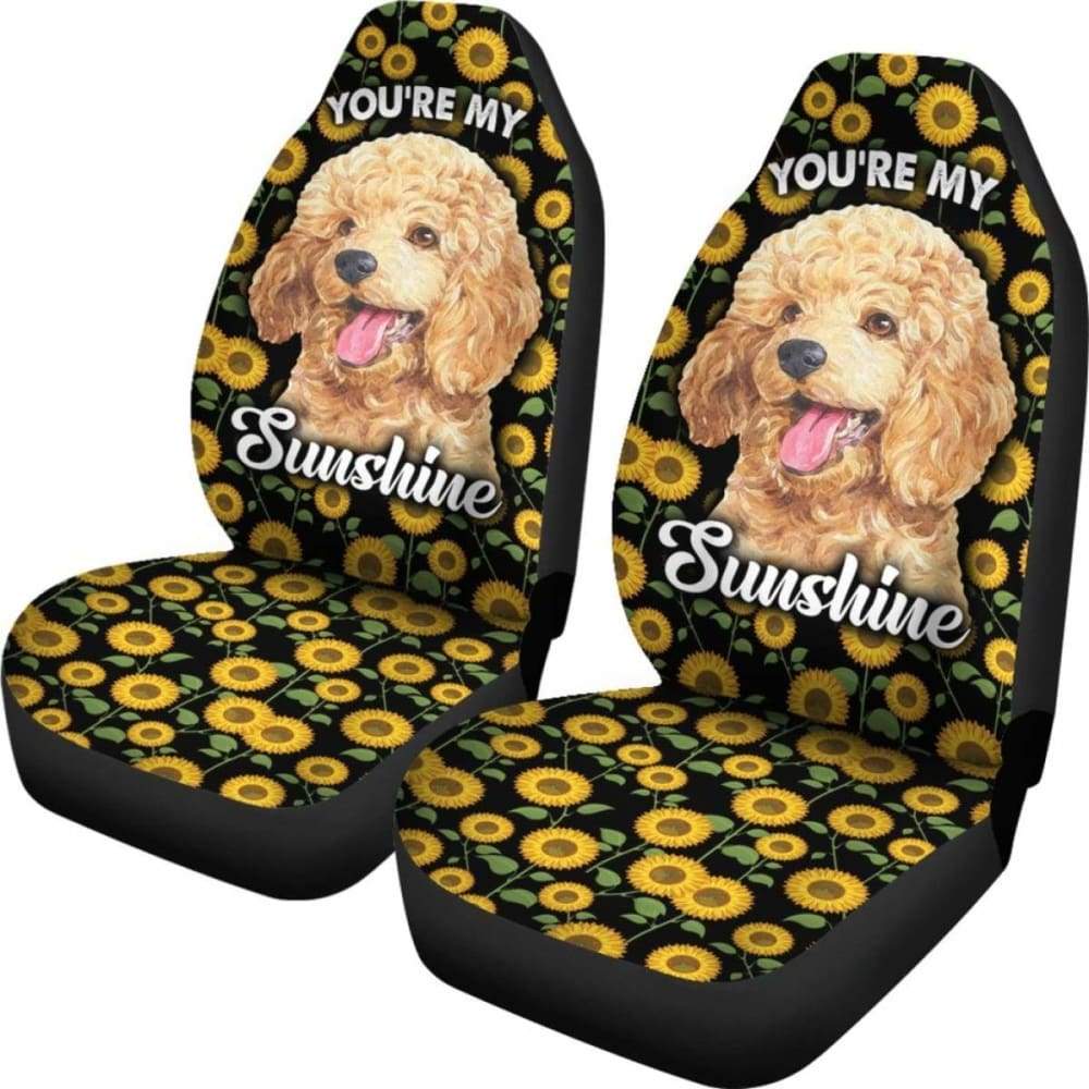 Poodles Dog You’re My Sunshine Sunflower Car Seat Covers 210402 - YourCarButBetter