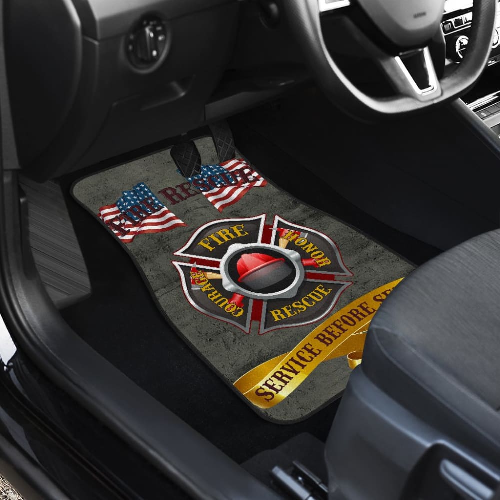 Proud To Be A Firefighter - Fire Rescue Hero - Service Before Self Car Floor Mats 210401 - YourCarButBetter