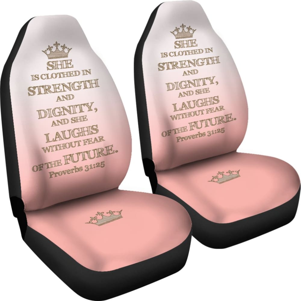 Proverbs 31:25 She is Clothed in Strength and Dignity Car Seat Covers 211401 - YourCarButBetter