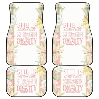 Proverbs 31:25 She Is Clothed With Strength And Dignity Car Floor Mats 211305 - YourCarButBetter