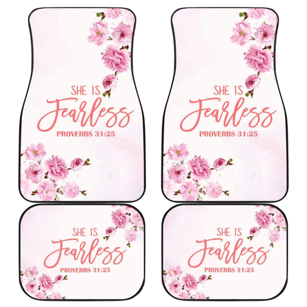 Proverbs 31:25 She Is Fearless Custom Pink Flowers Themed Car Floor Mats 211305 - YourCarButBetter
