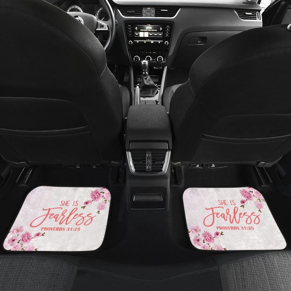 Proverbs 31:25 She Is Fearless Custom Pink Flowers Themed Car Floor Mats 211305 - YourCarButBetter