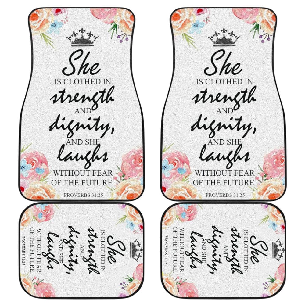 Proverbs 31:25 She Laughs Without Fear of The Future Car Floor Mats 211401 - YourCarButBetter